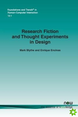 Research Fiction and Thought Experiments in Design