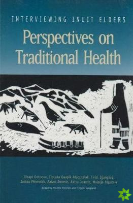 Perspectives on Traditional Health