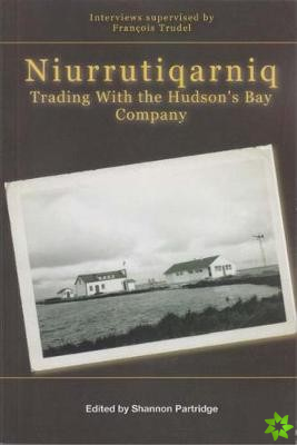 Trading with the Hudson's Bay Company