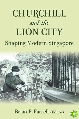 Churchill and the Lion City