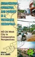 Urbanization, Migration and Poverty in a Vietnamese Metropolis