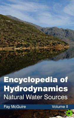 Encyclopedia of Hydrodynamics: Volume II (Natural Water Sources)