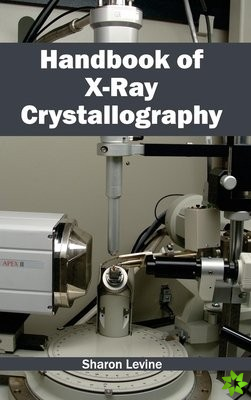 Handbook of X-Ray Crystallography