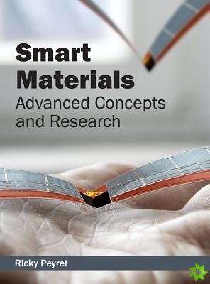 Smart Materials: Advanced Concepts and Research