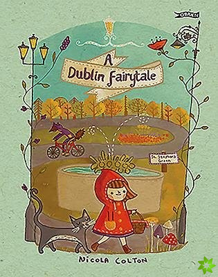 Dublin Fairytale