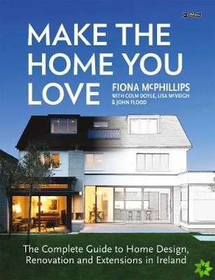 Make The Home You Love