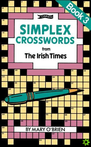 Simplex Crosswords from the Irish Times: Book 3