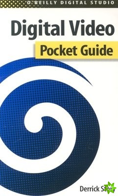 Digital Video Pocket Guide
