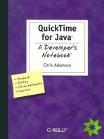 QuickTime for Java - A Developer's Notebook