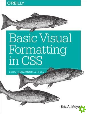 Basic Visual Formatting in CSS