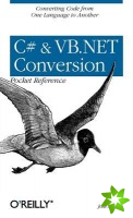 C# & VB.NET Conversion Pocket Reference