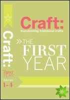 Craft: The First Year