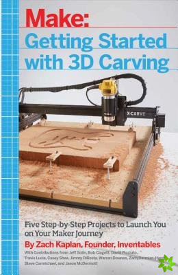 Getting Started with 3D Carving