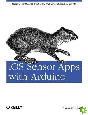 iOS Sensor Apps with Arduino
