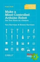 Make a Mind Controlled Arduino Robot