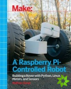 Make a Raspberry PiControlled Robot