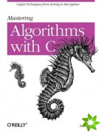 Mastering Algorithms with C