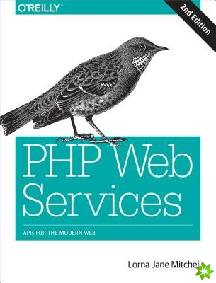 PHP Web Services 2e