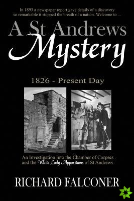 St Andrews Mystery