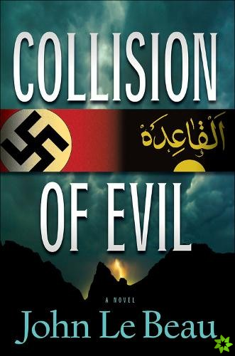 Collision of Evil