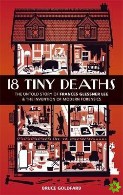 18 Tiny Deaths