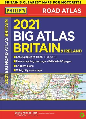 2021 Philip's Big Road Atlas Britain and Ireland