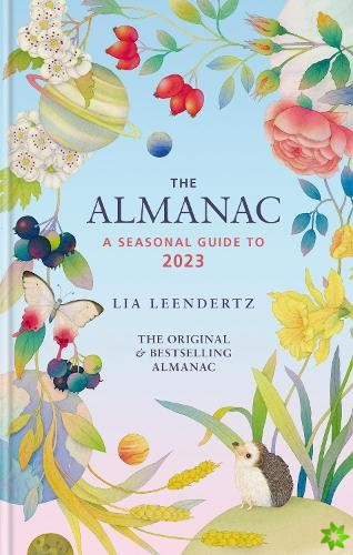 Almanac: A Seasonal Guide to 2023