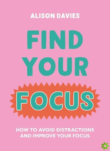 Find Your Focus
