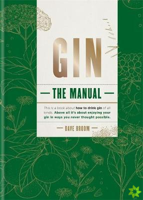 Gin The Manual