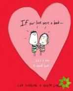 If Our Love Were a Book...