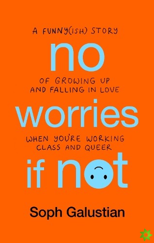 No Worries If Not