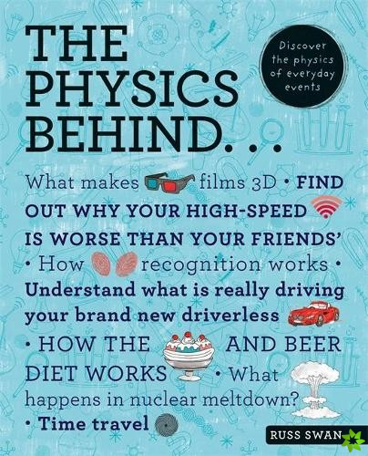 Physics Behind...