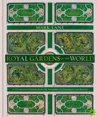 Royal Gardens of the World