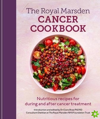 Royal Marsden Cancer Cookbook