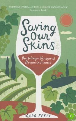 Saving Our Skins
