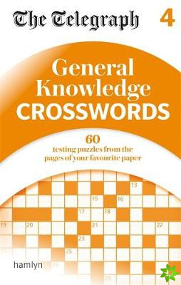 Telegraph: General Knowledge Crosswords 4