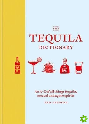 Tequila Dictionary