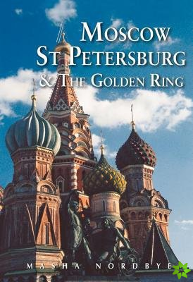 Moscow St. Petersburg & the Golden Ring