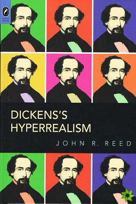 Dickens's Hyperrealism