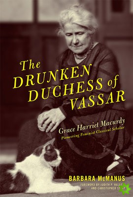 Drunken Duchess of Vassar
