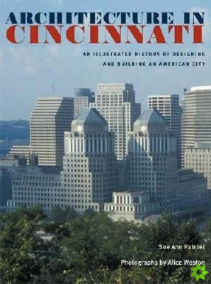 Architecture in Cincinnati