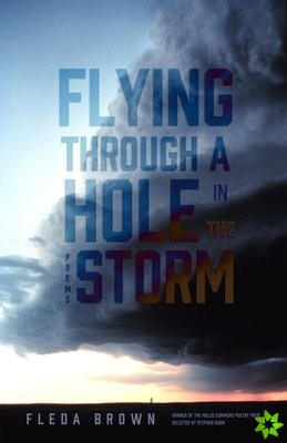 Flying through a Hole in the Storm
