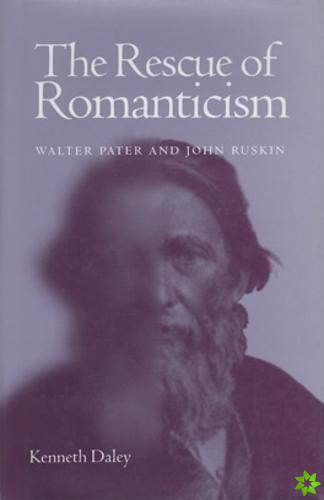 The Rescue of Romanticism