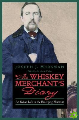 Whiskey Merchant's Diary