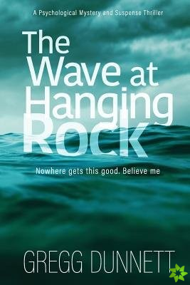 Wave at Hanging Rock