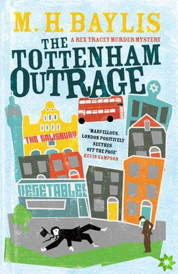 Tottenham Outrage (Rex Tracy #2)