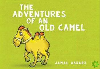Adventures of an Old Camel