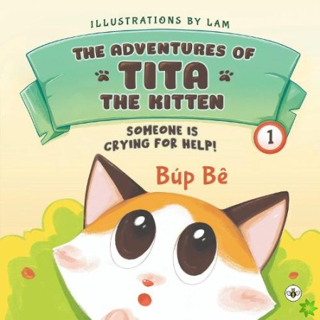 Adventures of Tita the Kitten