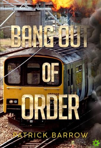 Bang Out Of Order
