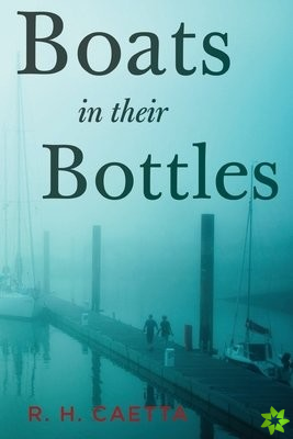 Boats In Their Bottles